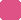 bright pink